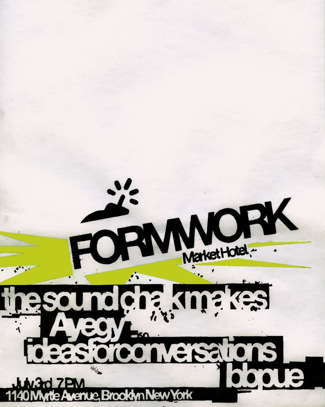 FORMWORK - the sound chalk makes, Ayegy, ideasforconversations, bbpue